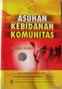 ASUHAN KEBIDANAN KOMUNITAS