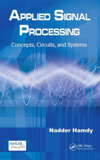 APPLIED SIGNAL PROCESSING : CONCEPTS CIRCUITS AND SYSTEMS