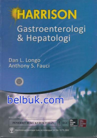 HARRISON : GASTROENTEROLOGI AND HEPATOLOGI
