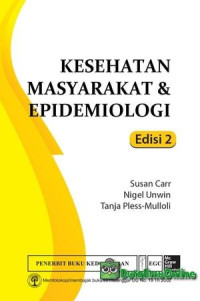 KESEHATAN MASYARAKAT DAN EPIDEMIOLOGI