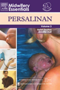 MIDWIFERY ESSENTIALS : PERSALINAN VOLUME 3