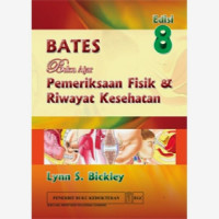BATES BUKU AJAR PEMERIKSAAN FISIK DAN RIWAYAT KESEHATAN