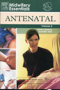 MIDWIFERY ESSENTIALS : ANTENATAL VOLUME 2