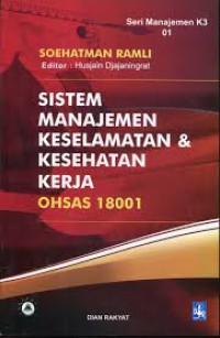SISTEM MANAJEMEN KESELAMATAN DAN KESEHATAN KERJA OHSAS 18001