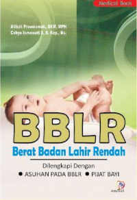 BERAT BADAN LAHIR RENDAH ( BBLR )