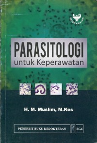 Image of PARASITOLOGI UNTUK KEPERAWATAN