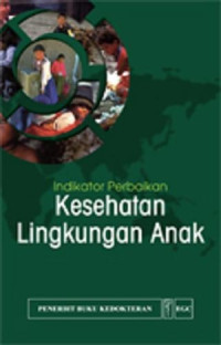 INDIKATOR PERBAIKAN KESEHATAN LINGKUNGAN ANAK