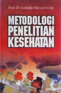 METODOLOGI PENELITIAN KESEHATAN