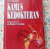 KAMUS KEDOKTERAN ARTI DAN KETERANGAN ISTILAH