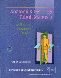 Image of ANATOMI DAN FISIOLOGI TUBUH MANUSIA : LATIHAN DAN PANDUAN BELAJAR