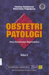 OBSTETRI PATOLOGI ILMU KESEHATAN REPRODUKSI