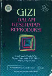 GIZI DALAM KESEHATAN REPRODUKSI