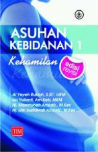 DIKTAT KULIAH ASUHAN KEBIDANAN 1 ( KEHAMILAN )