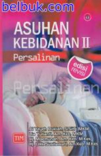 ASUHAN KEBIDANAN 2 PERSALINAN