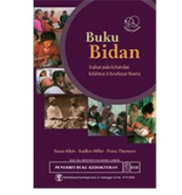 BUKU BIDAN : ASUHAN PADA KEHAMILAN KELHIRAN DAN KESEHATAN WANITA