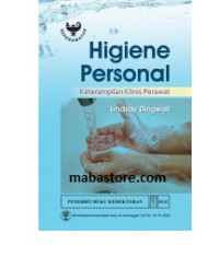 HIGIENE PERSONAL KETRAMPILAN KLINIS PERAWAT