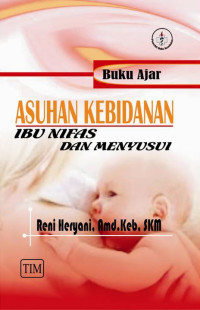 BUKU AJAR ASUHAN KEBIDANAN IBU NIFAS DAN MENYUSUI
