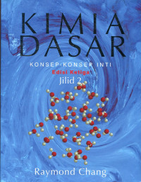 KIMIA DASAR : KONSEP-KONSEP INTI JILID 1