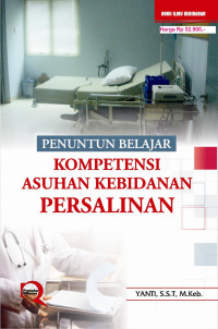 PENUNTUN  BELAJAR KOMPETENSI ASUHAN KEBIDANAN PERSALINAN