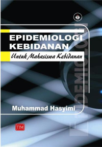 EPIDEMIOLOGI KEBIDANAN UNTUK MAHASISWA KEBIDANAN