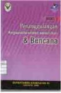 MODUL 3 : PENANGGULANGAN KEGAWATDARURATAN SEHARI - HARI DAN BENCANA
