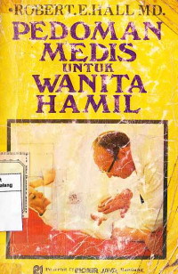 PEDOMAN MEDIS UNTUK WANITA HAMIL