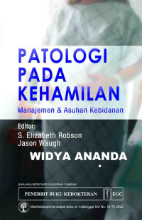 PATOLOGI PADA KEHAMILAN MANAJEMEN DAN ASUHAN KEBIDANAN