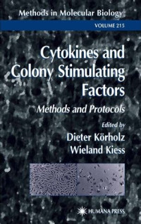 Cytokines and Colony Stimulating Factors