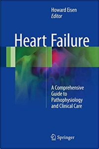 Heart Failure. A Comprehensive Guide to Diagnos