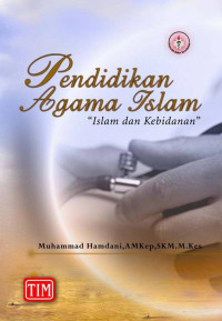 PENDIDIKAN AGAMA ISLAM : ISLAM DAN KEBIDANAN