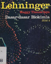 DASAR-DASAR BIOKIMIA JILID 2