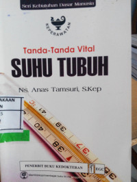 TANDA - TANDA VITAL SUHU TUBUH