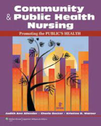 COMMUNITY & PUBLIC HEALTH NURSING Promoting the Public’s Health